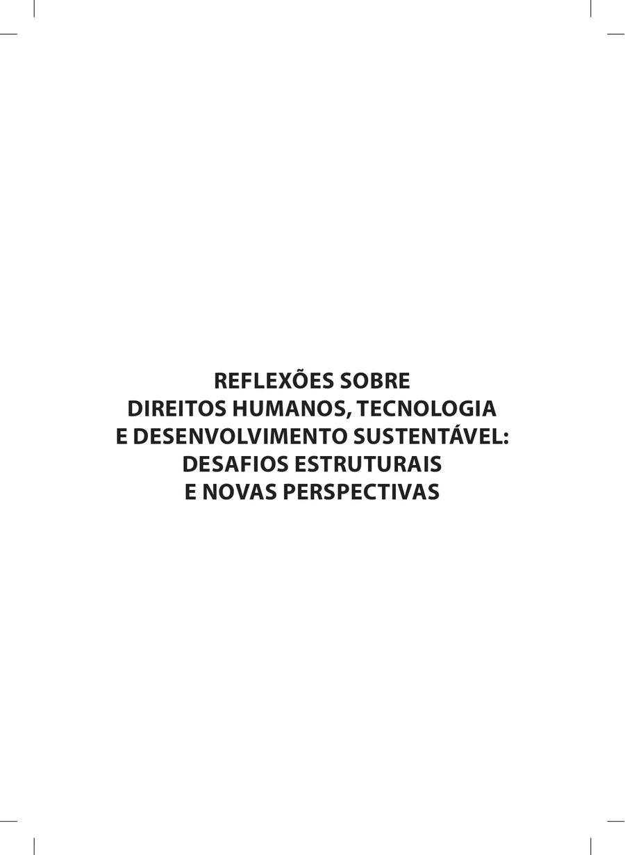 Capa de Reflexões sobre direitos humanos, tecnologia e desenvolvimento sustentável: desafios estruturais e novas perspectivas